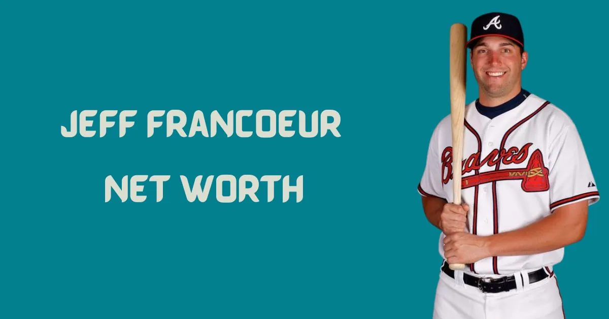 Jeff Francoeur Net Worth